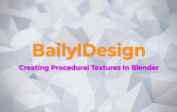 Blender 2.9材质程序贴图-创建所需的任何材质或纹理-Procedural Texturing For Materials In Blender 2.9 – Create Any Material Or Texture That You Want