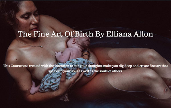 新生儿婴儿创业艺术拍摄视频教程-出生的艺术-The Fine Art Of Birth By Elliana Allon