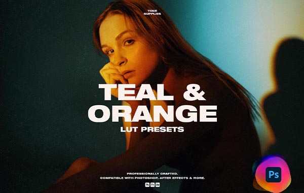 Teal & Orange Photoshop LUT Presets