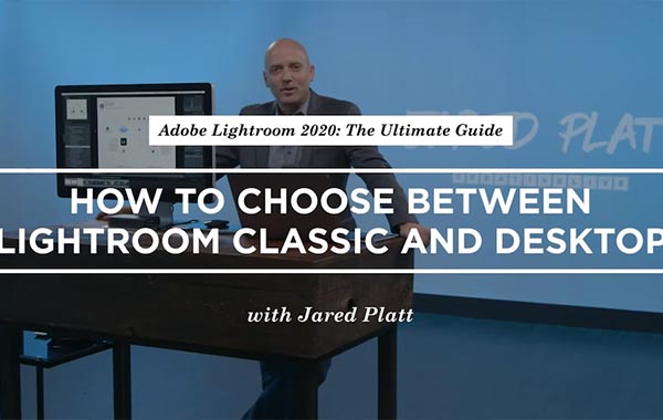 LR2020后期制作视频教程-Adobe Lightroom 2020: The Ultimate Guide Bootcamp with Jared Platt