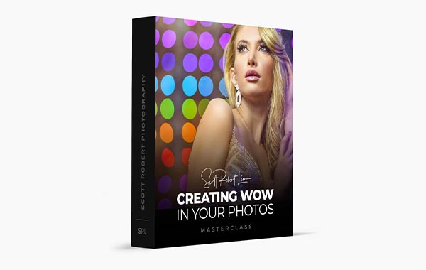 拍摄出令人惊叹的照片-摄影构图技巧视频教程-Creating Wow in Your Photos byy Scott Robert Lim