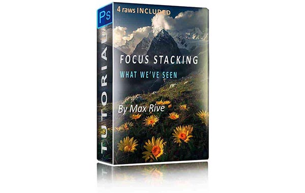 Photoshop Focus Stacking Tutorial by Max Rive