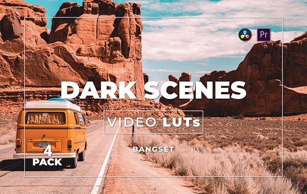 Bangset Dark Scenes Pack 4 Video LUTs