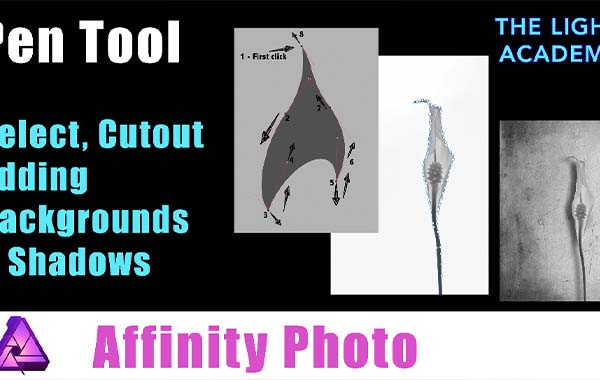Affinity Photo教程-笔工具切口选择添加背景和阴影-Affinity Photo – Pen Tool, Cutout, Selection, Adding a Background and Shadow with Tony Bramley