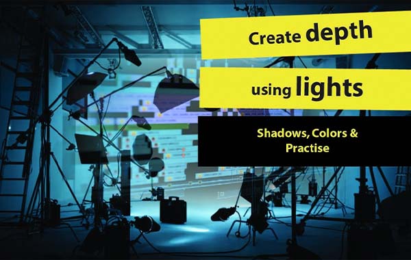 使用电影照明创建深度-Create Depth Using Cinematic Lighting with Alex Sofonea