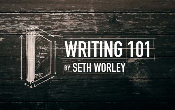 Writing 101 by Seth Worley