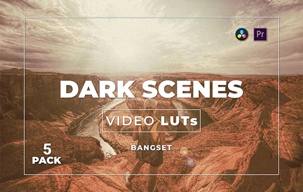 Bangset Dark Scenes Pack 5 Video LUTs