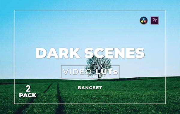Bangset Dunkle Szenen Pack 2 Video LUTs