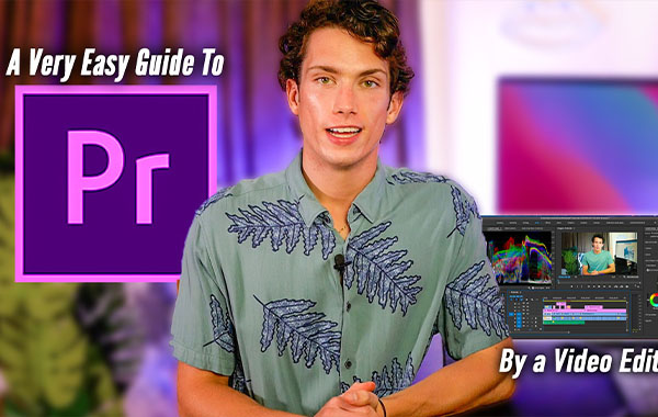 Video Editing with Adobe Premiere Pro for Beginners (Easy Premiere Pro Guide) with Dylan Reeves-Fellows
