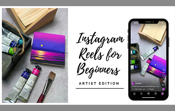 Instagram Reels for Beginners : Learn to Make Fun Art Reveal Videos with Zaneena Nabeel