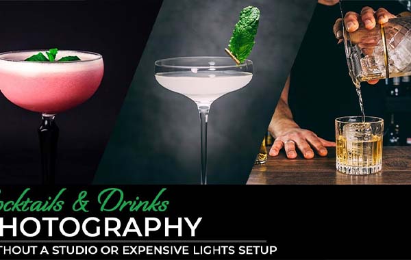 Cocktails and Drinks Photography Without a Studio or Expensive Lights Setup with Georgi Petrov