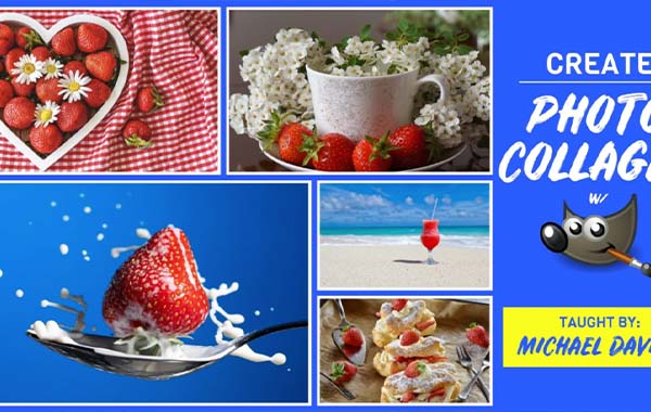 Create Photo Collages in GIMP with Michael Davies