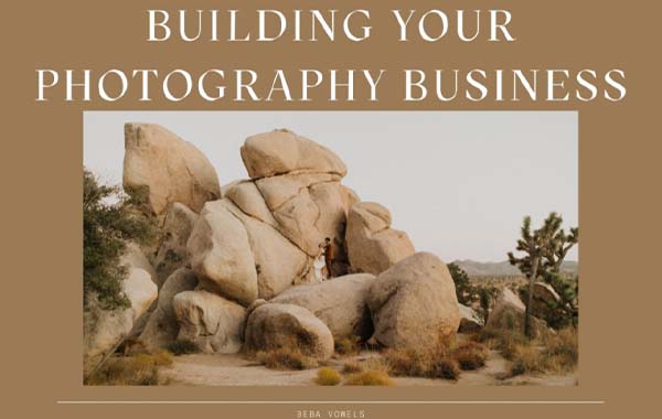 Building Your Photography Business with Beba Vowels