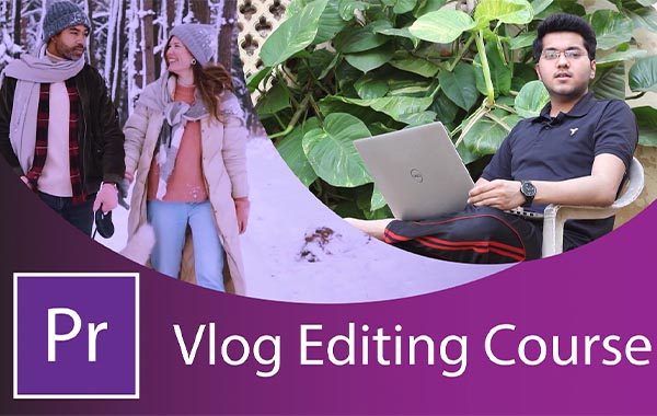 Vlog Video Editing in Adobe Premiere Pro Cc Complete Follow Along Course by Yash Rajoliya