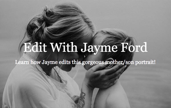 Edit with Jayme Ford