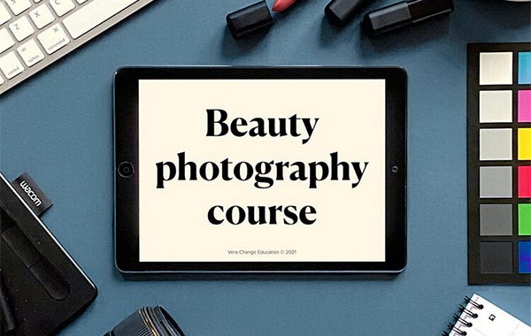 Beauty Photography Course by Vera Change