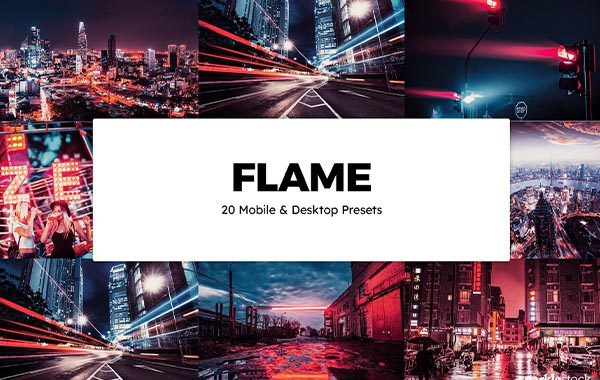 20 Flame Lightroom Presets & LUTs