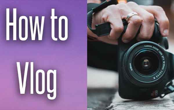 How to Vlog: Filming and Uploading Your First Video with Xavier Ray