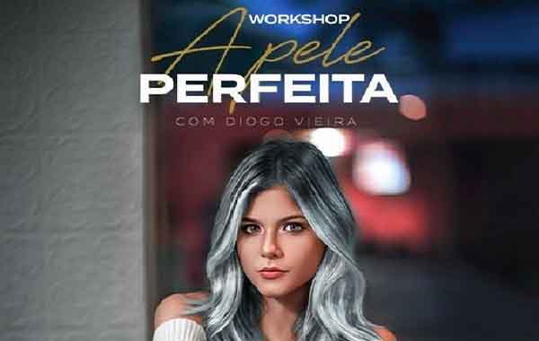 Workshop – The Perfect Skin by Diogo Vieira