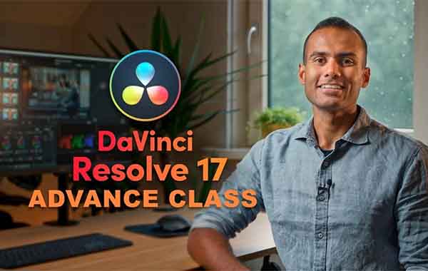 Advanced Video Editing in DaVinci Resolve 17 – Take Your Editing to the Next Level! with Adi Singh