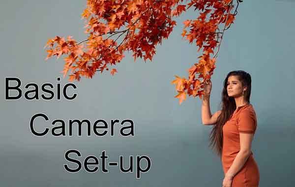 Basic Camera Set-up: The First Step to Quality Creative Photography with Warren Marshall