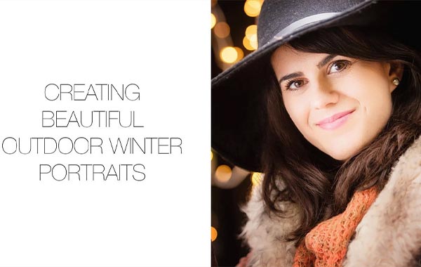 Creating Beautiful Outdoor Winter Portraits | Ideas For Those Short, Cold Days! with Paul Wilkinson