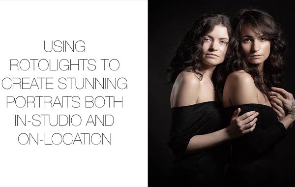 Using Rotolights To Create Stunning Portraits Both In The Studio And On Location with Paul Wilkinson